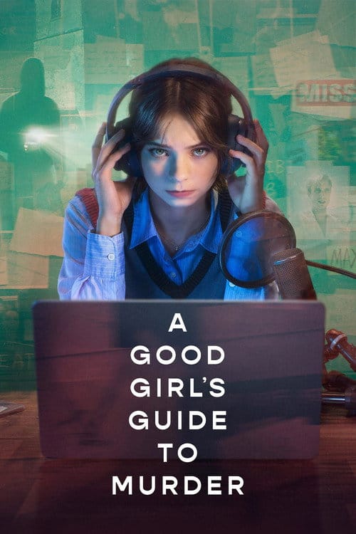 A Good Girl's Guide to Murder